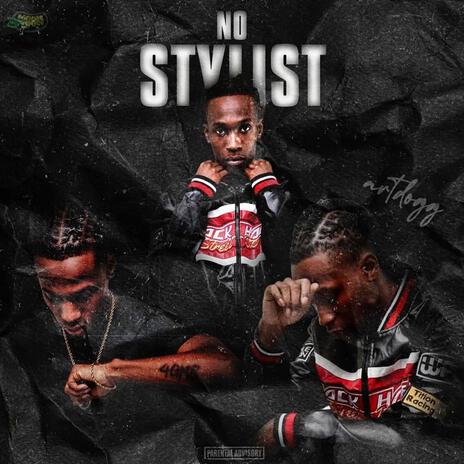 No Stylist | Boomplay Music