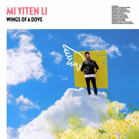 Wings of a Dove (Mi Yiten Li) | Boomplay Music