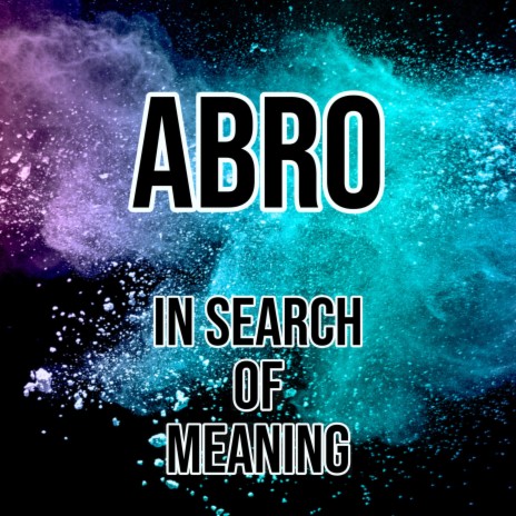 In Search of Meaning | Boomplay Music