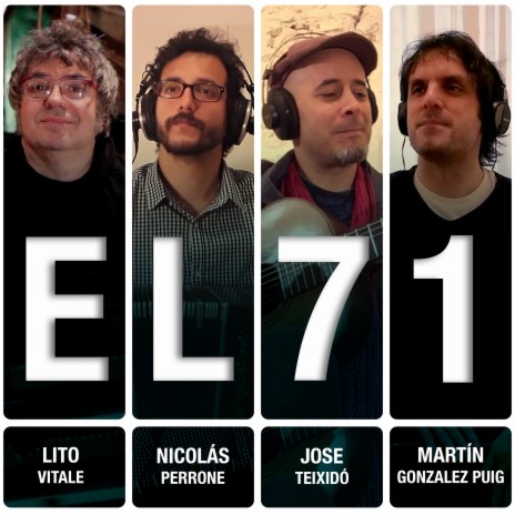 El 71 ft. Nicolás Perrone, Jose Teixidó & Martín González Puig | Boomplay Music