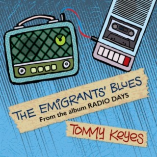 The Emigrants' Blues