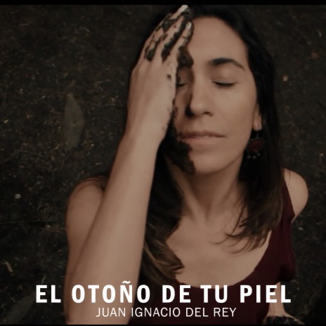 El Otoño de Tu Piel | Boomplay Music