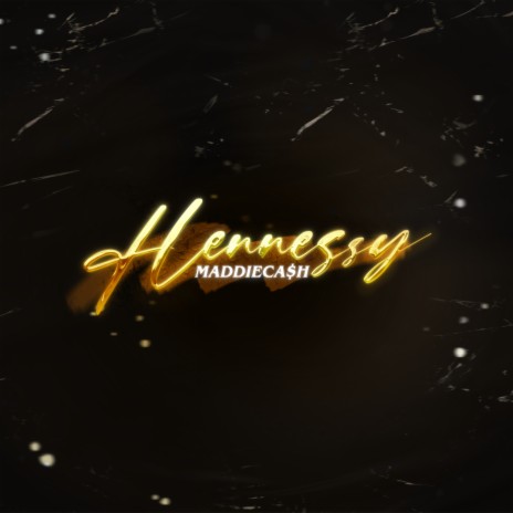 HENNESSY | Boomplay Music