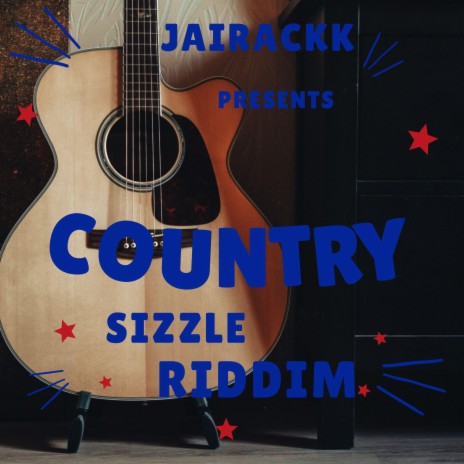 Country Sizzle Riddim (Instrumental)