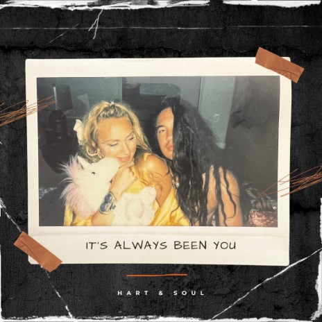 It's Always Been You | Boomplay Music