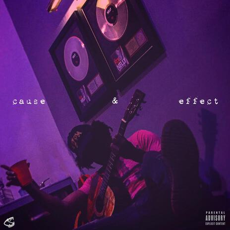 Cause & Effect | Boomplay Music