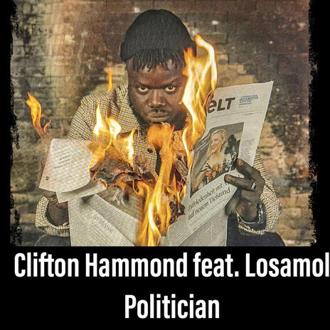 Politician ft. Clifton Hammond