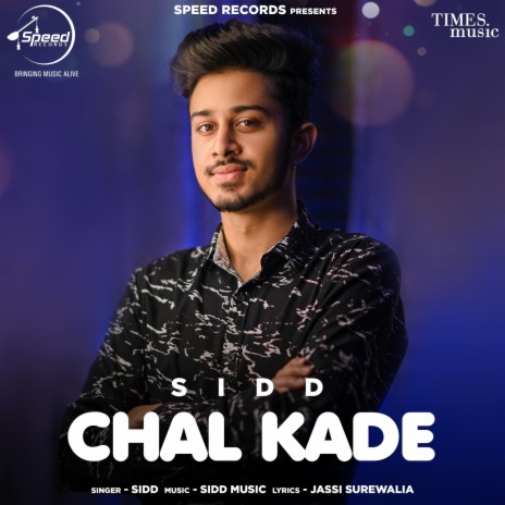 Chal Kade | Boomplay Music