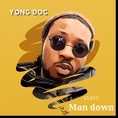 Oleku - Man down | Boomplay Music