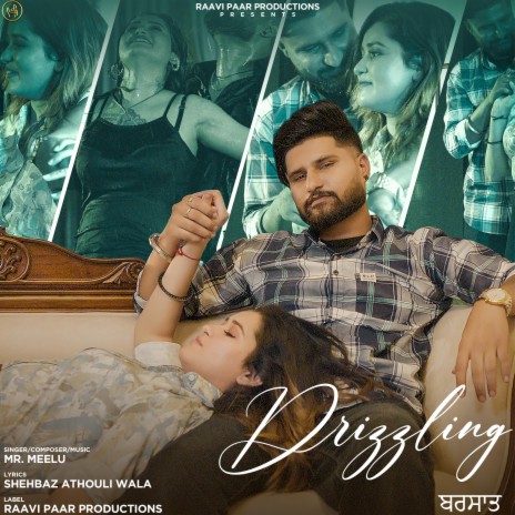 Drizzling(Barsaat) | Boomplay Music