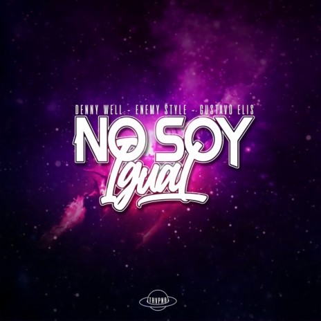 No Soy Igual ft. Enemy Style & Gustavo Elis | Boomplay Music