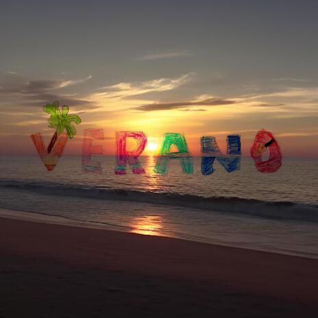 Verano ft. Giuseppe Sarabia Rastrelli | Boomplay Music