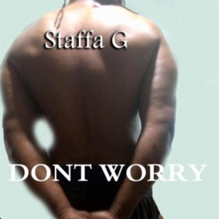 dont worry