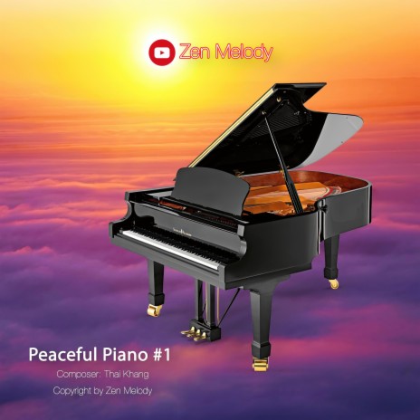 Peaceful Piano (No.1) ft. Thái Khang | Boomplay Music