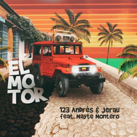 El Motor ft. Jerau & Mayte Montero