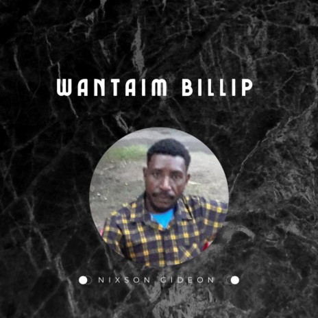 Wantaim Billip Remake | Boomplay Music