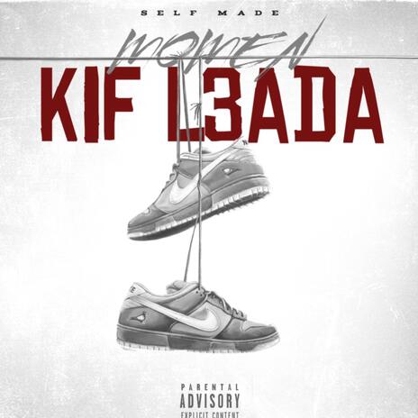 Kif l3ada | Boomplay Music