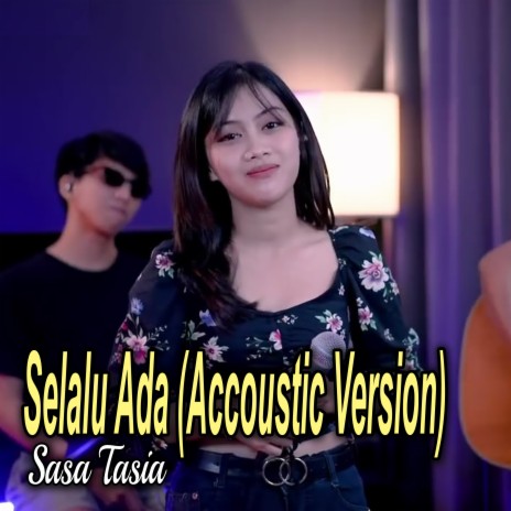 Selalu Ada (Accoustic Version) | Boomplay Music