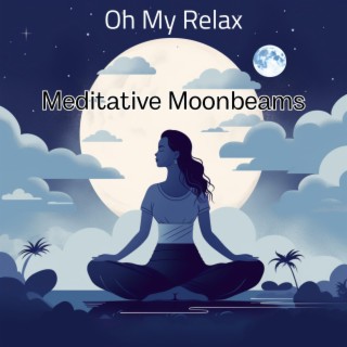 Meditative Moonbeams