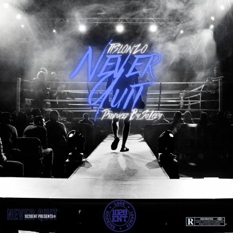 Never Quit | Boomplay Music