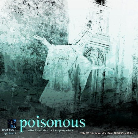 poisonous | Boomplay Music