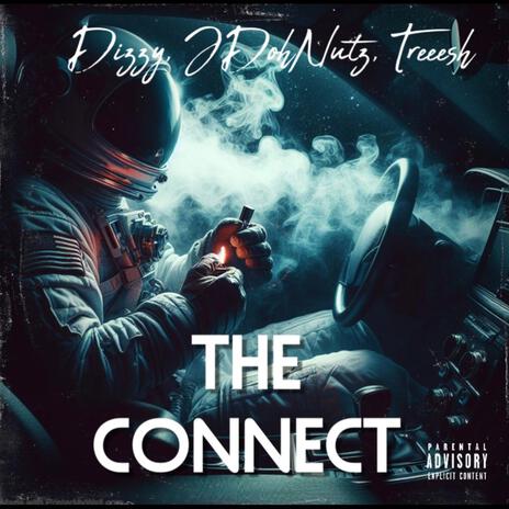 THE CONNECT ft. Dizzzyy & JayDohNutz