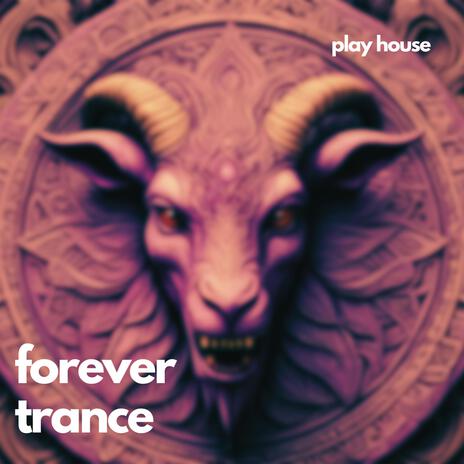 Forever Trance | Boomplay Music