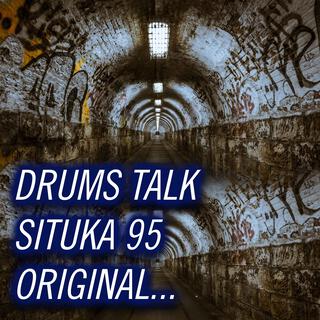 aaa DRUMS TALK...SITUKA 95 ORIGINAL