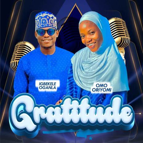 Gratitude ft. Omo Oriyomi | Boomplay Music