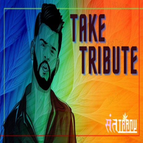 Take Tribute | Boomplay Music