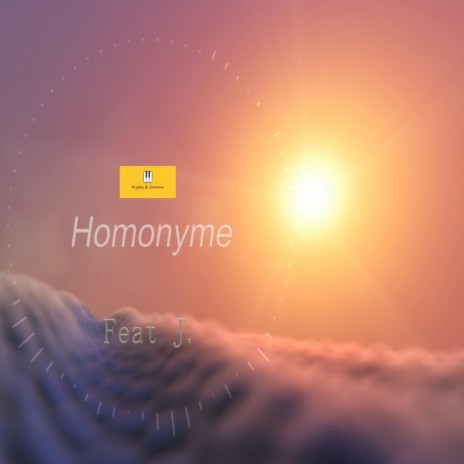 Homonyme (feat. J.) [with Camoin Fréderic]