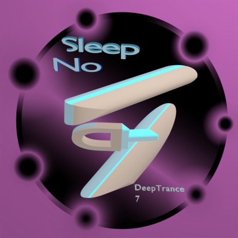 Sleep No | Boomplay Music