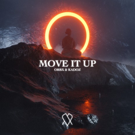 Move It Up ft. KADOZ | Boomplay Music