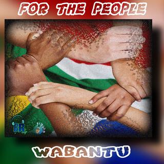 For The People Wabantu (Gqom Instrumental)