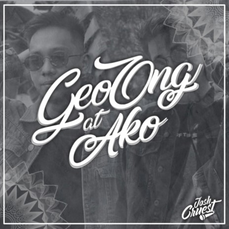 Geo Ong at Ako | Boomplay Music