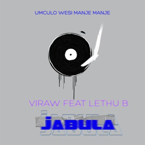 Jabula ft. Lethu B | Boomplay Music