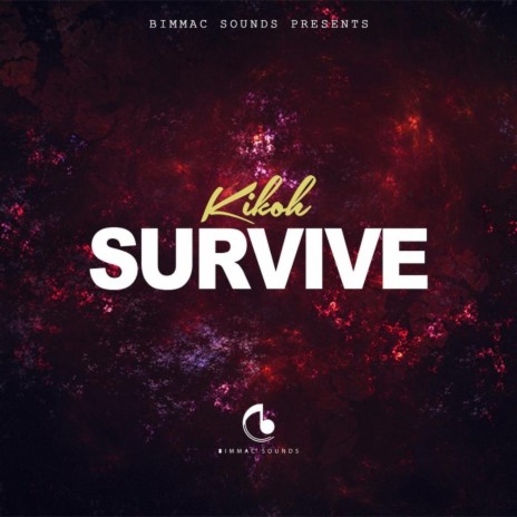 Survive | Boomplay Music