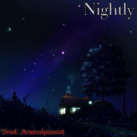 Nightly | Boomplay Music