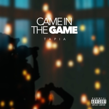 Came in the Game | Boomplay Music