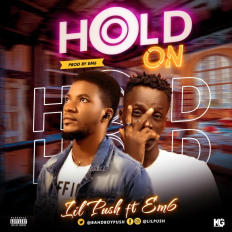 Hold on (feat. Em6)