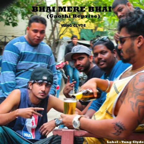 Bhai Mere Bhai | Boomplay Music