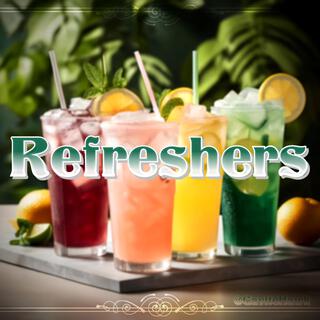 Refreshers