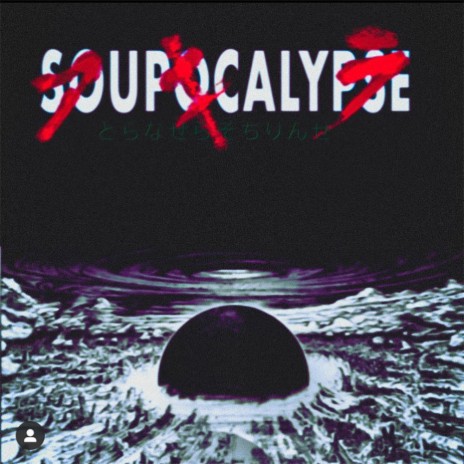 SOUPocalypse | Boomplay Music