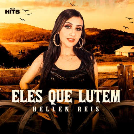 Eles Que Lutem ft. Hellen Reis | Boomplay Music