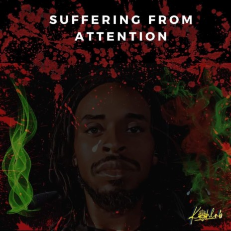 Suffering From Attention | Boomplay Music