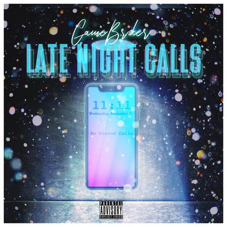 Late Night Calls | Boomplay Music