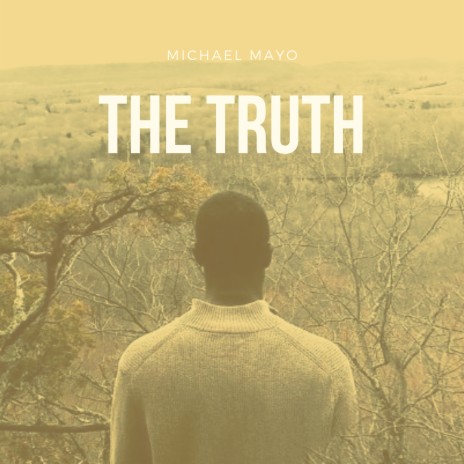 The Truth | Boomplay Music