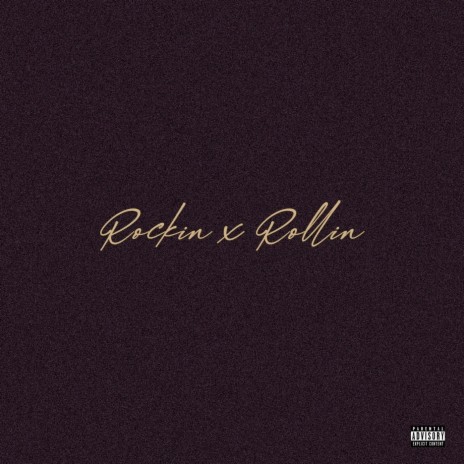 Rockin X Rollin (feat. Mr. Ensane, Lil Woofy Woof & K Hurl) | Boomplay Music