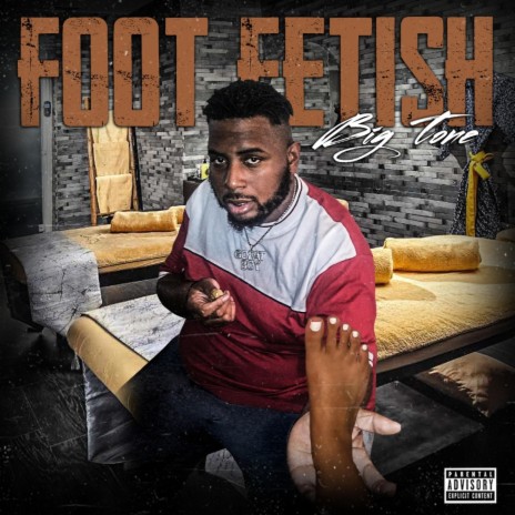 Foot Fetish | Boomplay Music