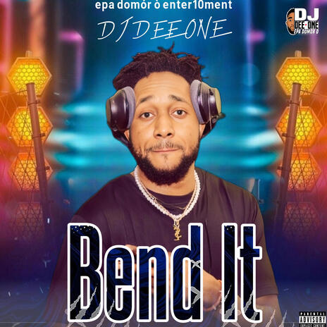 Bend It | Boomplay Music